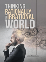 Thinking Rationally In an Irrational World