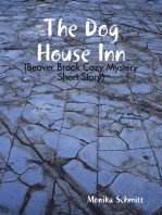 The Dog House Inn (Beaver Brook Cozy Mystery Short Story)