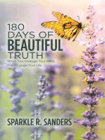 180 Days of Beautiful Truth: When You Change Your Mind, You Change Your Life