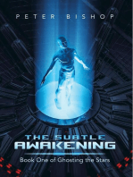 The Subtle Awakening: Book One of Ghosting the Stars