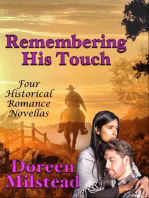 Remembering His Touch: Four Historical Romance Novellas