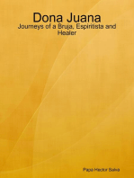 Dona Juana: Journeys of a Bruja, Espiritista and Healer