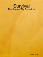 Survival: The Saga of My Ancestors