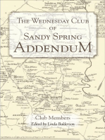 The Wednesday Club of Sandy Spring Addendum