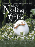 Nesting for One: When the Wait Prepares You for More In God!