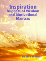 Inspiration: Nuggets of Wisdom and Motivational Mantras