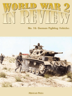World War 2 In Review No. 16: German Fighting Vehicles