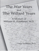 The War Years and the Willard Years