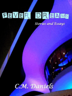 Fever Dreams