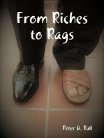 From Riches to Rags