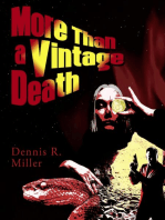 More Than a Vintage Death