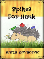 Spikes for Hank