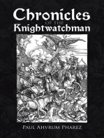 Chronicles of the Knightwatchman