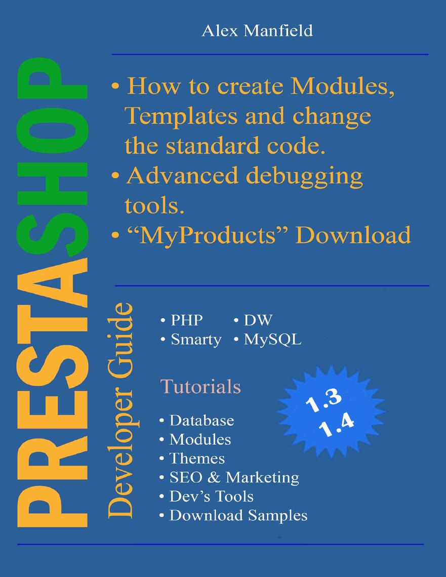Prestashop Developer Guide by Alex Manfield - Ebook | Scribd