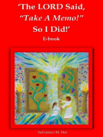 The LORD Said, "Take A Memo!" So I Did! - E-book