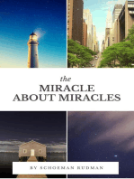 The Miracle About Miracles