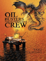 Oil Busters and Hundred-Man Crew