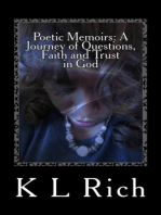 Poetic Memoirs: A Journey of Questions, Faith and Trust In God