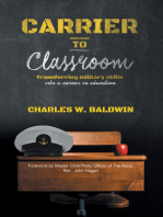 Carrier to Classroom: Transferring Military Skills Into a Career In Education