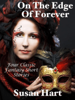 On the Edge of Forever: Four Classic Fantasy Short Stories