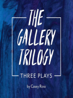The Gallery Trilogy