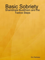 Basic Sobriety : Shambhala Buddhism and the Twelve Steps