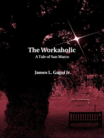 The Workaholic