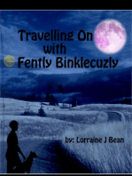 Travelling On With Fently Binklecuzly