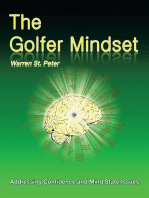 The Golfer Mindset: Addressing Confidence and Mind State Issues