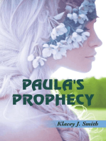 Paula's Prophecy
