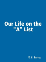 Our Life on the "A" List