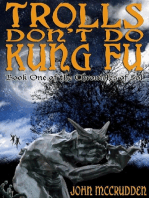 Trolls Don't Do Kung Fu: Book One of the Chronicles of Sol