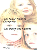 The Fuller Children Chronicles 