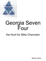 Georgia Seven Four, the Hunt for Mike Chancelor