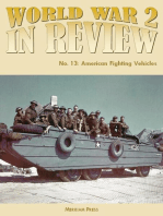 World War 2 In Review No. 13: American Fighting Vehicles