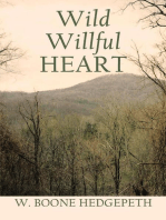 Wild Willful Heart