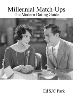 Millennial Match-Ups: The Modern Dating Guide