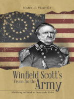 Winfield Scott's Vision for the Army: Mobilizing the North to Preserve the Union