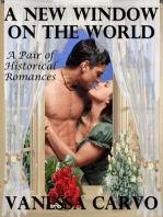 A New Window On the World: A Pair of Historical Romances