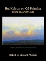 Hal Holoun On Oil Painting: Living an Artist’s Life