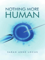 Nothing More Human