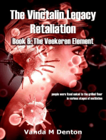 The Vinctalin Legacy: Retaliation, Book 6 the Veekeren Element