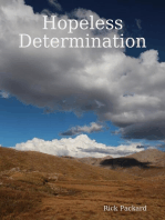 Hopeless Determination
