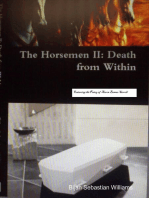 The Horsemen Death from Within