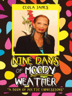 Nine Days of Moody Weather