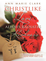 Christlike Love Always Radiates Kindness