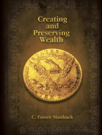 Creating and Preserving Wealth
