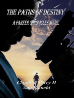 The Paths of Destiny