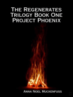 The Regenerates Trilogy Book One