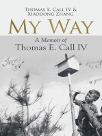 My Way: A Memoir of Thomas E. Call IV
